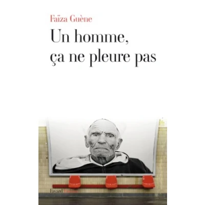 Abbildung von Un homme, ça ne pleure pas: Roman