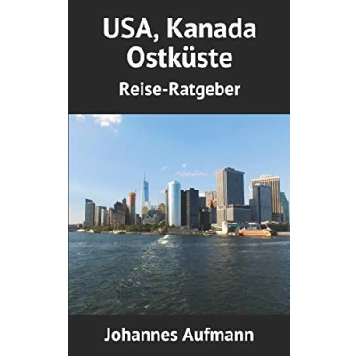 Abbildung von USA, Kanada Ostküste : Reise Ratgeber