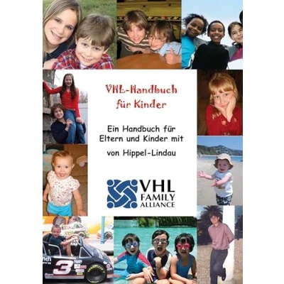 Abbildung von VHL Handbuch für Kinder: Ein Eltern und Kinder mit von Hippel Lindau