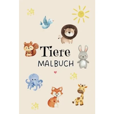 Abbildung von Malbuch Tiere: Mein erstes Tier Einfacher Malspaß für Kinder ab 1 Jahr