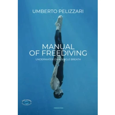 Abbildung von MANUAL OF FREEDIVING UNDERWATER ON A SINGLE BREATH