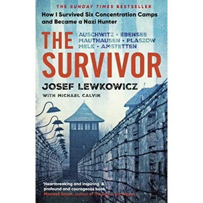 Abbildung von The Survivor: How I Survived Six Concentration Camps and Became a Nazi Hunter Sunday Times Bestseller