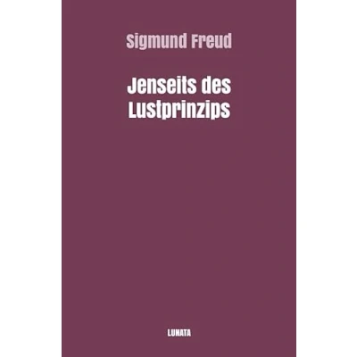 Abbildung von Sigmund Freud gesammelte Werke / Jenseits des Lustprinzips