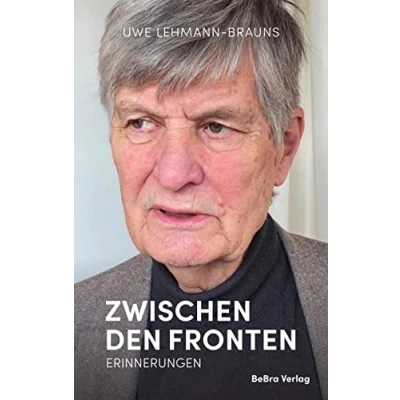 Abbildung von Zwischen den Fronten: Erinnerungen: Notizen eines Grenzgängers durch Politik und Kultur