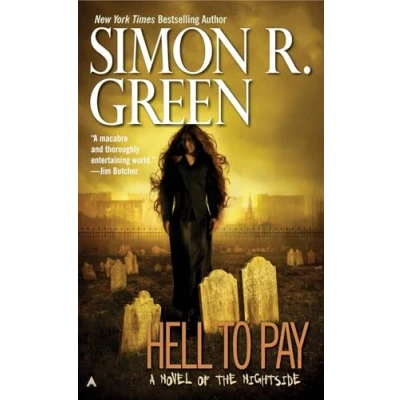 Abbildung von Hell to Pay: A Novel of the Nightside (A Book, Band 7)