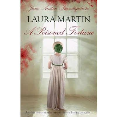 Abbildung von A Poisoned Fortune: Another twisty murder mystery for our literary detective... (Jane Austen Investigations, Band 3)