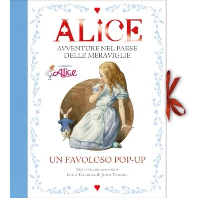 Abbildung von Alice. Avventure nel paese delle meraviglie. Libro pop up. Ediz. a colori (A pagine aperte)