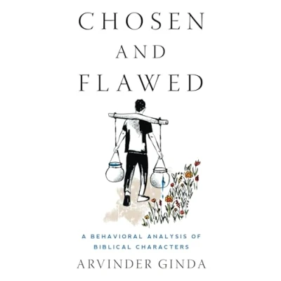 Abbildung von Chosen and Flawed: A Behavioral Analysis of Biblical Characters