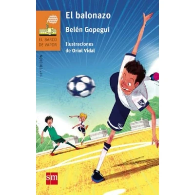 Abbildung von El balonazo (El Barco de Vapor Naranja, Band 201)