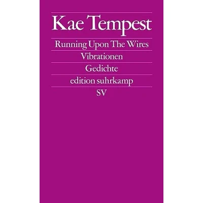 Abbildung von Running Upon The Wires / Vibrationen: Gedichte. Englisch und Deutsch (edition suhrkamp)