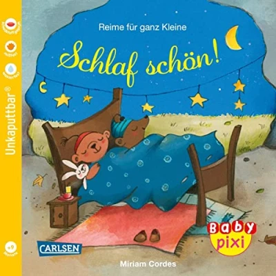 Abbildung von Baby Pixi (unkaputtbar) 99: Reime für ganz Kleine: Schlaf schön!: Ein Buch ab 12 Monaten (99)