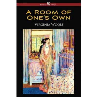 Abbildung von A Room of One’s Own (Wisehouse Classics Edition)