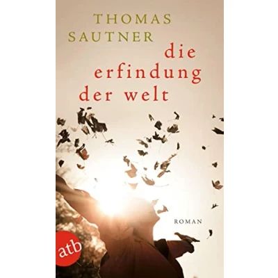 Abbildung von Die Erfindung der Welt: Roman