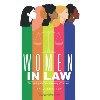 Abbildung von Women in Law: Discovering the True Meaning of Success