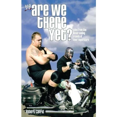 Abbildung von Are We There Yet?: Tales from the Never Ending Travels of WWE Superstars