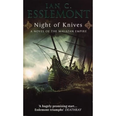 Abbildung von Night Of Knives: (Malazan Empire: 1): a wonderfully gripping, evocative and visceral epic fantasy