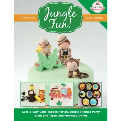 Abbildung von Jungle FUN! Cute &amp; Easy Animal Cake Toppers! (Cute Toppers Collection, Band 12)