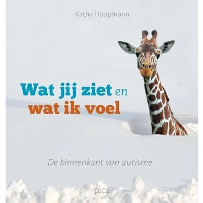Abbildung von wat jij ziet en ik voel: de binnenkant van autisme