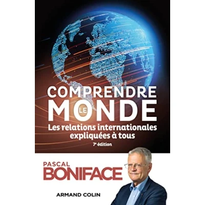 Abbildung von Comprendre le monde 7e éd.: Les relations internationales expliquées à tous