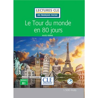 Abbildung von Le tour du monde en 80 jours. Niveau 3. Avec CD (Lectures CLE français facile)