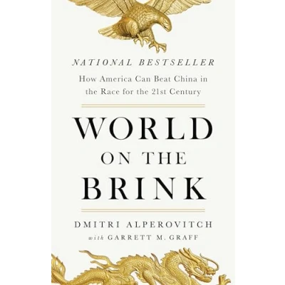 Abbildung von World on the Brink: How America Can Beat China in Race for Twenty First Century
