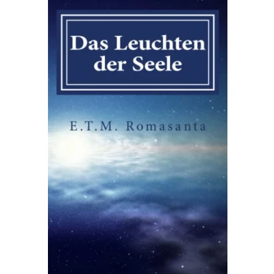 Abbildung von Das Leuchten der Seele: Als ich zu &quot;Sehen&quot; begann