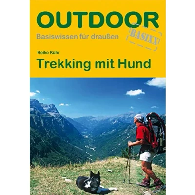 Abbildung von Trekking mit Hund (Basiswissen für draußen, Band 143)