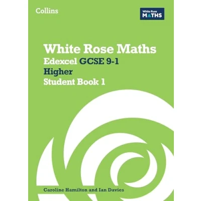 Abbildung von Edexcel GCSE 9 1 Higher Student Book (White Rose Maths)