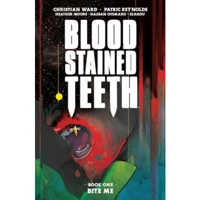 Abbildung von Blood STAINED Teeth, Volume 1: Bite Me (BLOOD TEETH TP)