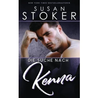 Abbildung von Die Suche nach Kenna (Die SEALs von Hawaii, Band 3)