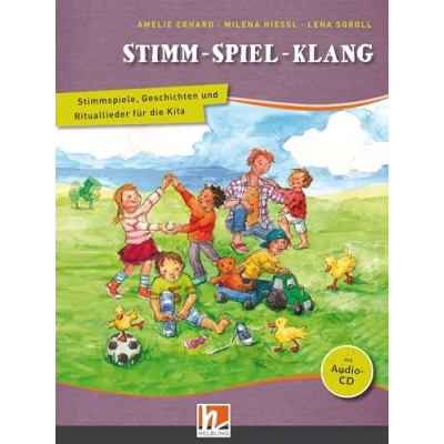 Abbildung von Stimm Spiel Klang. Liederbuch: Stimmspiele, Geschichten und Rituallieder für die Kita