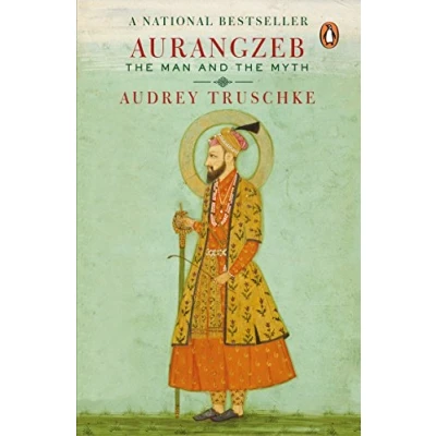 Abbildung von Aurangzeb: the Man and Myth
