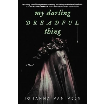 Abbildung von My Darling Dreadful Thing: A Novel