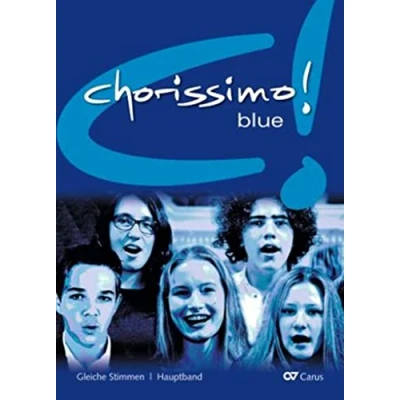 Abbildung von chorissimo! blue. Schulchorbuch für gleiche Stimmen: Hauptband