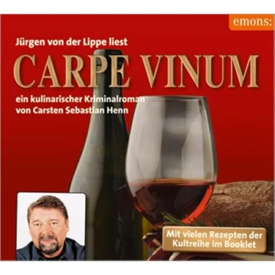 Abbildung von Carpe Vinum: Ein kulinarischer Kriminalroman: Kriminalroman Der neue Fall von Julius Eichendorff