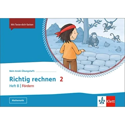 Abbildung von Richtig rechnen 2. Heft B Fördern: Übungsheft Klasse 2 (Mein Anoki Übungsheft)