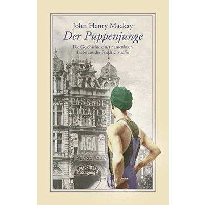 Abbildung von der Puppenjunge: Die Geschichte einer namenlosen Liebe aus Friedrichstrasse (Bibliothek rosa Winkel)