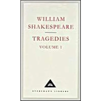 Abbildung von Tragedies Volume 1: Contains Hamlet, Macbeth, King Lear (Shakespeare’s Tragedies, 1)