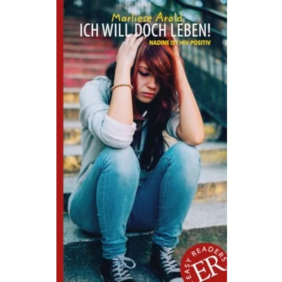 Abbildung von Ich will doch leben!: Lektüre (Easy Readers (DaF))