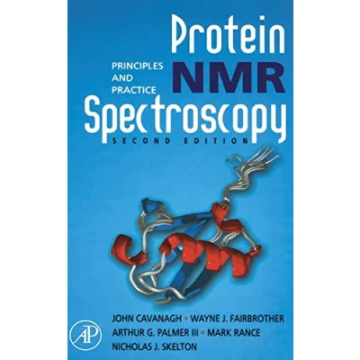 Abbildung von Protein NMR Spectroscopy: Principles and Practice