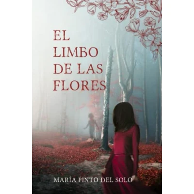 Abbildung von el limbo de las flores: Una novela misterio y suspense ambientada en norte España