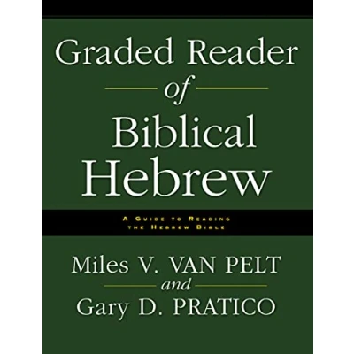 Abbildung von Graded Reader of Biblical Hebrew: A Guide to Reading the Hebrew Bible