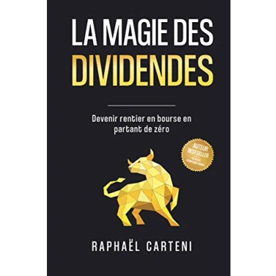 Abbildung von La magie des dividendes: Devenir rentier en bourse partant de zéro