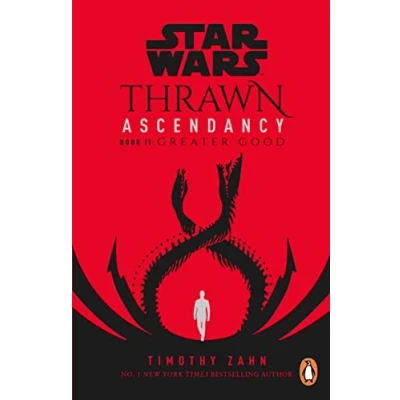 Abbildung von Star Wars: Thrawn Ascendancy: Greater Good: (Book 2) (Thrawn Ascendancy,