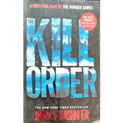 Abbildung von Maze Runner Prequel: The Kill Order (Maze Series)