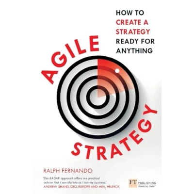Abbildung von Agile Strategy: How to Create a Strategy Ready for Anything