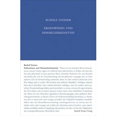 Abbildung von Erdenwissen und Himmelserkenntnis: Neun Vorträge, Dornach 1923 (Rudolf Steiner Gesamtausgabe: Schriften Vorträge)