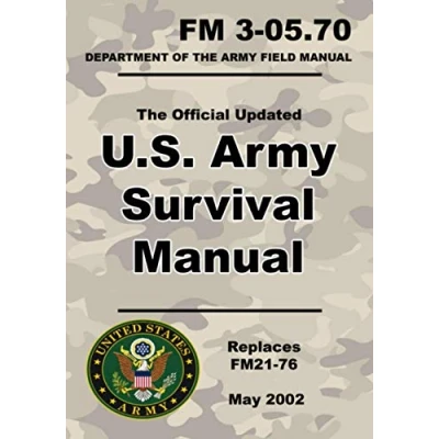 Abbildung von U.S. Army Survival Manual: Official Updated FM 3 05.70 (Not Obsolete 21 76) 670+ Pages (Prepper Army)
