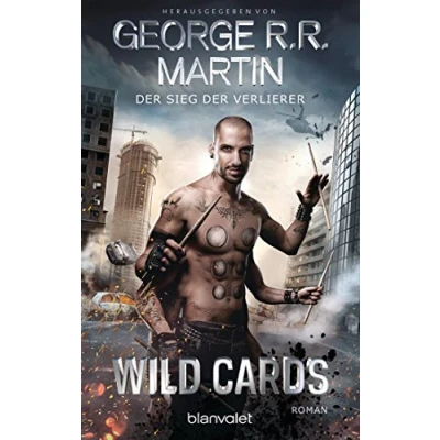 Abbildung von Wild Cards der Sieg Verlierer: Roman (Wild American Heroes, Band 2)