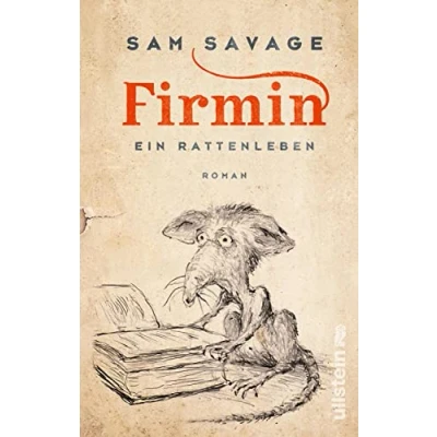 Abbildung von Firmin Ein Rattenleben: »Lesen Sie dieses Buch.« Denis Scheck